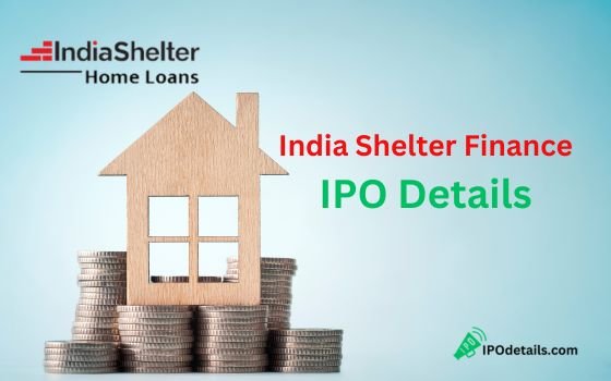 India Shelter Finance IPO Details, Date, Price, Review, Allotment ...